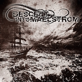 Descent into Maelstrom